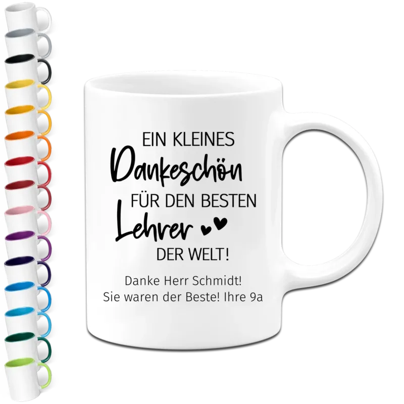Personalisierte Tasse - Ein kleines Dankeschön für den besten Lehrer der Welt - Abschiedsgeschenk