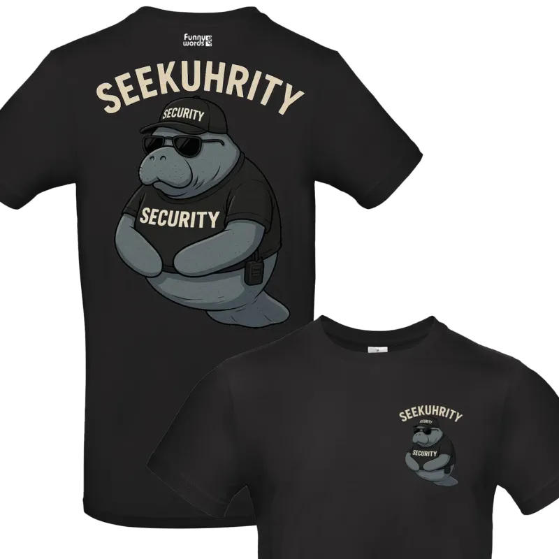 Seekuhirty Security Fun Spass Unisex Shirt S-5XL Shirt doppelseiten print