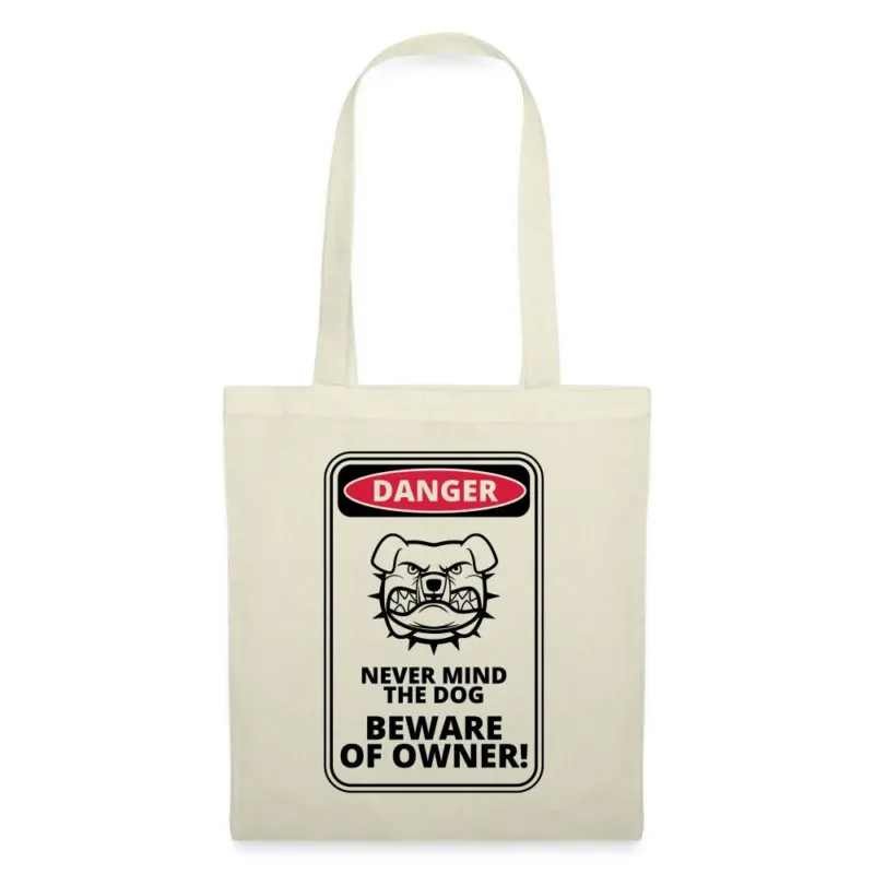 Stoffbeutel mit Danger-Schild und Bulldogge: Never Mind the Dog, Beware of Owner