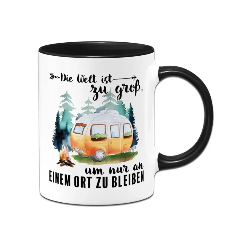 Bild: Tasse - Die Welt ist zu groß, um nur an einem Ort zu bleiben (Caravan).