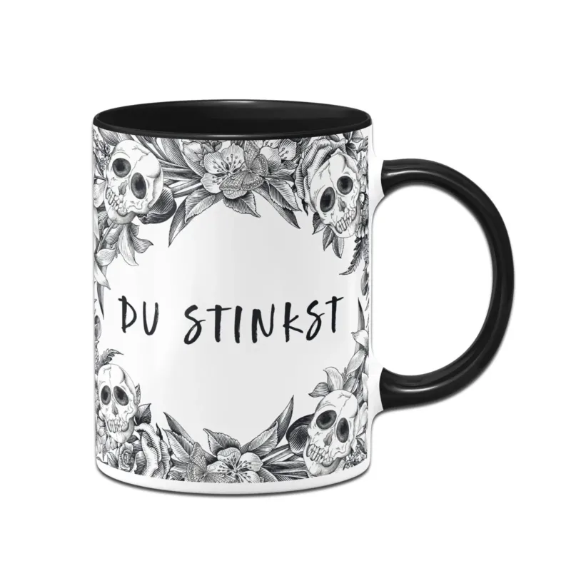 Bild: Tasse - Du stinkst - Skull Statement.