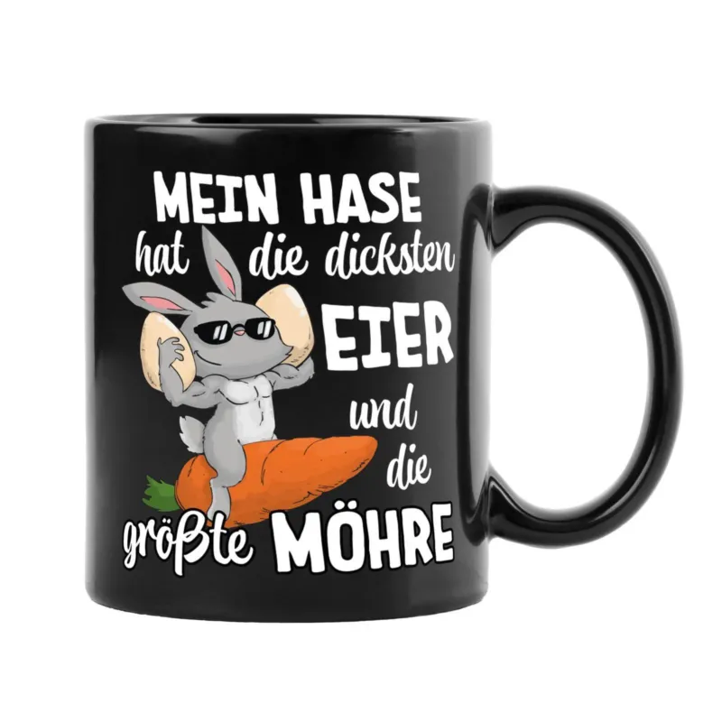 Bild: Hasen Tasse - Mein Hase hat die dicksten Eier und die größte Möhre - BL.
