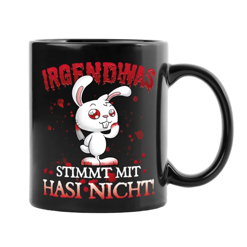 Bild: Tasse - Irgendwas stimmt mit Hasi nicht - Killer-Hase - BL.