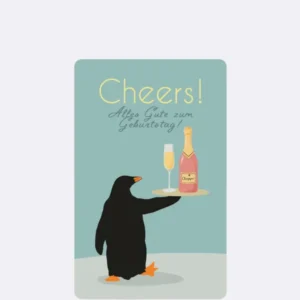 Postkarte mit Pinguin und Champagnerflasche auf graublauem Hintergrund mit Schriftzug "Cheers! Alles Gute zum Geburtstag"