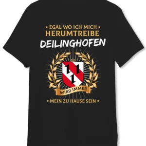 Bild: T-Shirt - Egal wo ich mich herumtreibe Deilinghofen wird immer mein zu Hause sein.